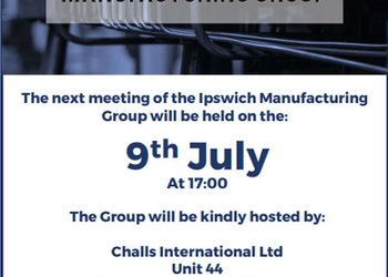 Greater Ipswich Manufacturing Group meeting 9th July 2019